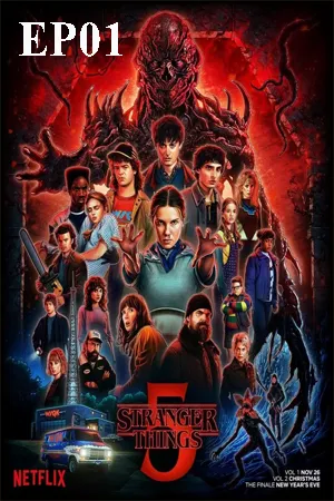 Stranger Things Season 5 (2025) สเตรนเจอร์ ธิงส์ ซีซั่น 5 EP01